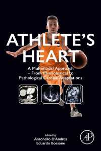 運動競技者の心臓：マルチモーダル画像法で迫る病理的生理的適応<br>Athlete’s Heart : A Multimodal Approach – From Physiological to Pathological Cardiac Adaptations