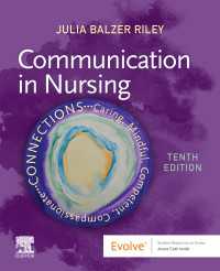 看護のためのコミュニケーション（第１０版）<br>Communication in Nursing - E-Book（10）