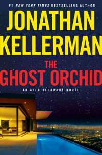 The Ghost Orchid : An Alex Delaware Novel