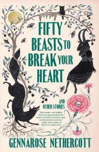 Fifty Beasts to Break Your Heart : And Other Stories