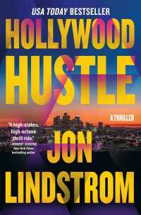 Hollywood Hustle : A Thriller