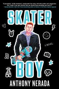 Skater Boy : A Novel