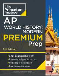 Princeton Review AP World History: Modern Premium Prep, 5th Edition : 6 Practice Tests + Complete Content Review + Strategies & Techniques