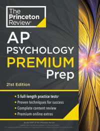 Princeton Review AP Psychology Premium Prep, 21st Edition : 5 Practice Tests + Complete Content Review + Strategies & Techniques