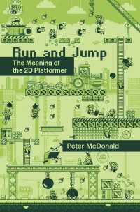 Run and Jump : The Meaning of the 2D Platformer