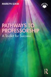 大学教授職への道<br>Pathways to Professorship : A Toolkit for Success