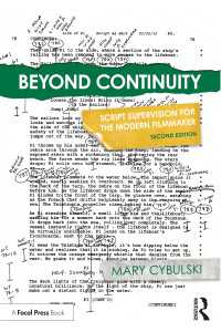 Beyond Continuity : Script Supervision for the Modern Filmmaker（2）