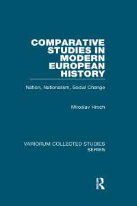 近代ヨーロッパ史比較研究<br>Comparative Studies in Modern European History : Nation, Nationalism, Social Change