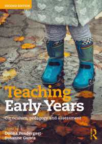 Teaching Early Years : Curriculum, Pedagogy, and Assessment（2）