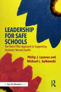 Leadership for Safe Schools : The Three Pillar Approach to Supporting Students’ Mental Health