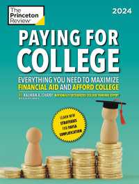 Paying for College, 2024 : Everything You Need to Maximize Financial Aid and Afford College