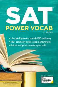 SAT Power Vocab, 3rd Edition : A Complete Guide to Vocabulary Skills and Strategies for the SAT