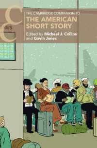 ケンブリッジ版　アメリカ短編小説必携<br>The Cambridge Companion to the American Short Story
