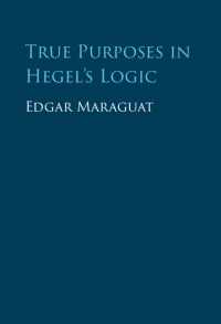 ヘーゲル『大論理学』における真の目的<br>True Purposes in Hegel's Logic