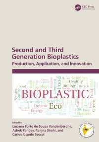 第二・第三世代バイオ・プラスチック：生産・応用・技術革新<br>Second and Third Generation Bioplastics : Production, Application, and Innovation