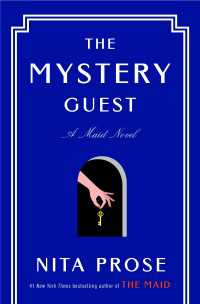 The Mystery Guest : A Maid Novel