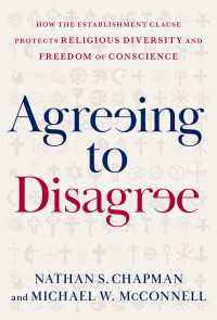 Agreeing to Disagree : How the Establishment Clause Protects Religious Diversity and Freedom of Conscience