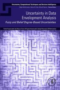 Uncertainty in Data Envelopment Analysis : Fuzzy and Belief Degree-Based Uncertainties