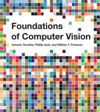 Computer Vision コンピュータビジョン 洋書 Foundations of Computer Vision / Torralba, Antonio/Isola