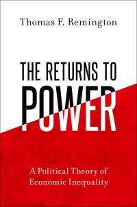 経済的不平等の政治理論<br>The Returns to Power : A Political Theory of Economic Inequality