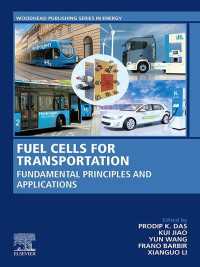 Fuel Cells for Transportation : Fundamental Principles and Applications