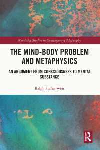 The Mind-Body Problem and Metaphysics : An Argument from Consciousness to Mental Substance
