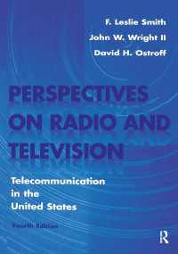 Perspectives on Radio and Television : Telecommunication in the United States（4 NED）
