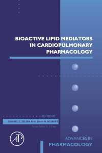 Bioactive Lipid Mediators in Cardiopulmonary Pharmacology