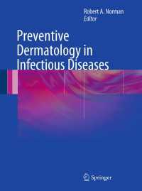 Preventive Dermatology in Infectious Diseases〈1st ed. 2012〉