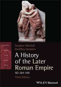 後期ローマ帝国史（第３版）<br>A History of the Later Roman Empire, AD 284-700（3）