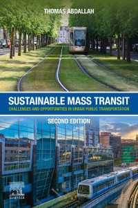 持続可能な都市公共交通（第２版）<br>Sustainable Mass Transit : Challenges and Opportunities in Urban Public Transportation（2）