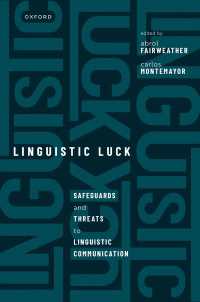 運の言語コミュニケーション哲学<br>Linguistic Luck : Safeguards and threats to linguistic communication