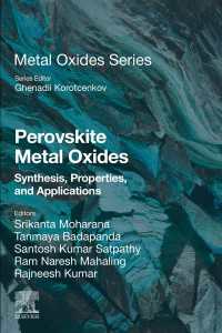 Perovskite Metal Oxides : Synthesis, Properties, and Applications