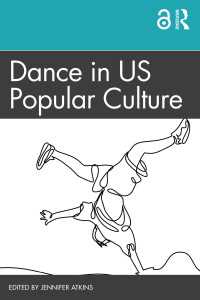 米国大衆文化の中のダンス<br>Dance in US Popular Culture