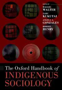 オックスフォード版　先住民社会学ハンドブック<br>The Oxford Handbook of Indigenous Sociology
