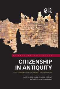 市民性の古代地中海世界史<br>Citizenship in Antiquity : Civic Communities in the Ancient Mediterranean