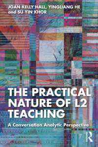 The Practical Nature of L2 Teaching : A Conversation Analytic Perspective