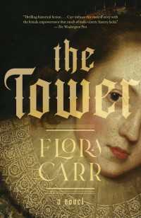 The Tower : A Novel