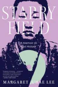 Starry Field : A Memoir of Lost History