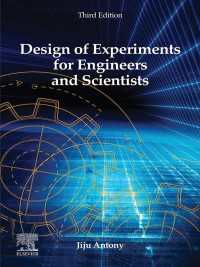 理工系のための実験計画（第３版）<br>Design of Experiments for Engineers and Scientists（3）