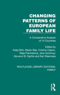 Changing Patterns of European Family Life : A Comparative Analysis of 14 Countries