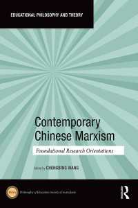 Contemporary Chinese Marxism : Foundational Research Orientations