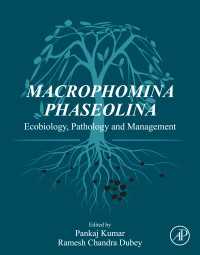 多犯性土壌病原菌<br>Macrophomina Phaseolina : Ecobiology, Pathology and Management