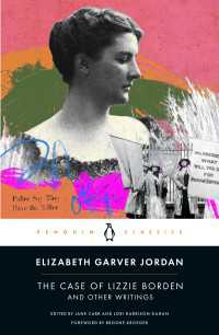 The Case of Lizzie Borden and Other Writings : Tales of a Newspaper Woman