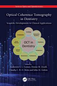 Optical Coherence Tomography in Dentistry : Scientific Developments to Clinical Applications