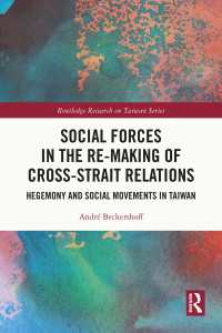 Social Forces in the Re-Making of Cross-Strait Relations : Hegemony and Social Movements in Taiwan