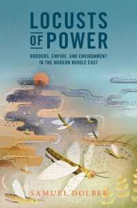 近代中東における境界・帝国・環境<br>Locusts of Power : Borders, Empire, and Environment in the Modern Middle East