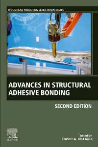 Advances in Structural Adhesive Bonding（2）