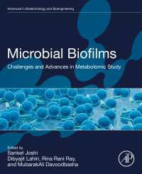Microbial Biofilms : Challenges and Advances in Metabolomic Study