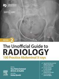 The Unofficial Guide to Radiology: 100 Practice Abdominal X-rays（2）